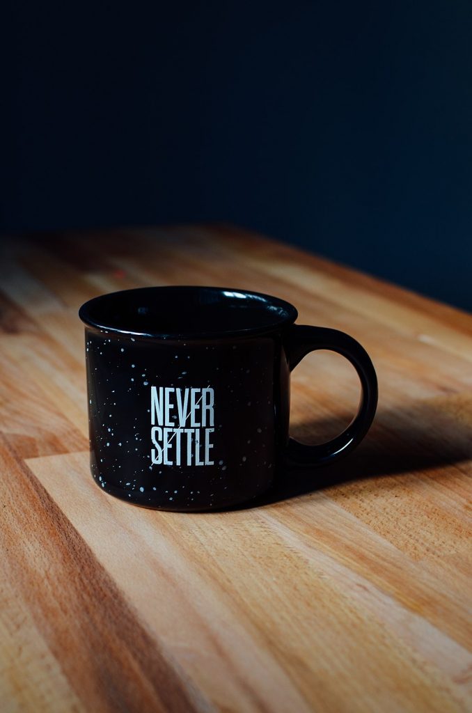 Never Settle